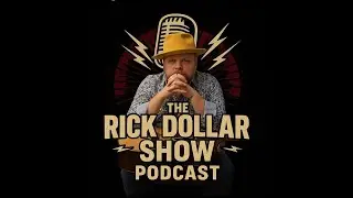 The Rick Dollar Show Podcast-Rick Faris