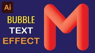 How to Create a M Bubble Text Effect | Adobe Illustrator