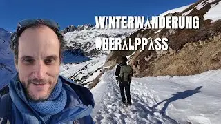 Winterwanderung Oberalppass - atemberaubende Winterlandschaft