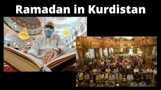 Ramadan in Kurdistan - The Holy Month of Islam
