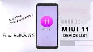 Miui 11 Update list is here!!! (check whether your device is here??)