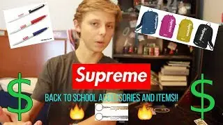 BEST BACK TO SCHOOL SUPREME ACCESSORIES AND ITEMS FOR 2017 (HEAT)!!