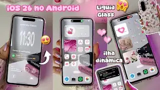 COMO TRANSFORMAR SEU ANDROID EM UM iPHONE (iOS 26) | Samsung, Xiaomi, Motorola..