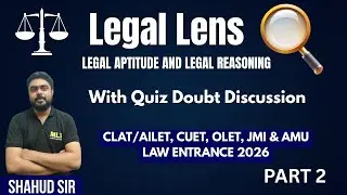 Legal Lens | Must-Know Legal Questions for CLAT, AILET, OLET, CUET, Jamia & AMU BALLB 2026 Part 2