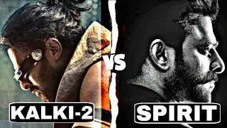 SPIRIT V/S KALKI-2 : PRABHAS Upcoming |Line Up| Spirit Shooting Update | The Rajasaab Release Date