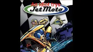 an idiot trys jetmoto