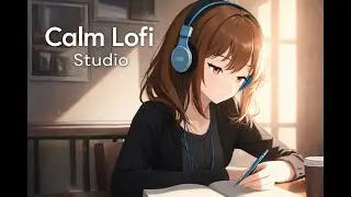 Calm Lofi Beats to Relax, Study & Focus | 60-Minute Chill Mix