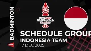 SCHEDULE GROUP PHASE HSBC BWF WORLD TOUR FINALS 2025 - INDONESIA TEAM - DAY 1 #BWFWORLDTOURFINALS