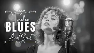 Classic Blues Love Songs | Smooth Vintage Soul &ndash; Etta James Style