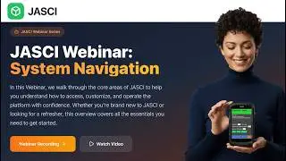 JASCI Webinar: System Navigation