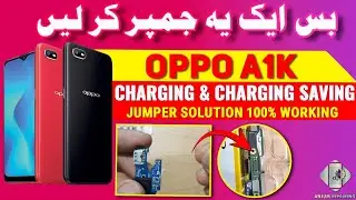 Oppo A1k charging ways || charging  solution / Charging not Saving Jumper #ANJUMREPAIRING