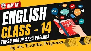 TNPSC Group 2/2A English Class - 14 | Prelims Preparation by Ms. B. Anitta Priyanka | AIM TN