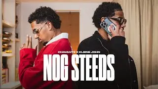 Chavanté x Kleine John - Nog Steeds (Prod. Rosales)
