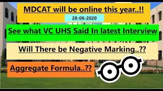 UHS MDCAT Latest News. MDCAT 2020 will be Online (VC UHS) ..!! Will there be negative marking?