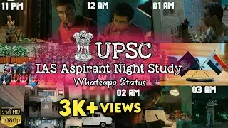 UPSC IAS Aspirant Best Motivation| Night Study|Full Screen|Whatsapp Status Video