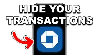 How To HIDE Transactions On Chase Mobile App (2026) | Step by Step Guide