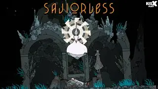 SAVIORLESS ➟ Прохождение #3