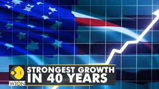 US economy's strongest growth in 40 years | Business News | World English News