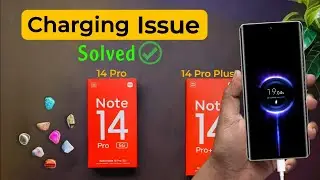 How to Solve Charging Problem on Redmi Note 14 Pro / Redmi Note 14 Pro Plus
