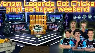 Venom Legends Got Chicken Dinner Pmpl Super Weekend 2. Venom Legends Domination