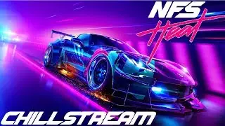 NEED FOR SPEED HEAT | CHILLSTREAM | EP 1 - FT. SPARRING DK & TOMMAHAWK79