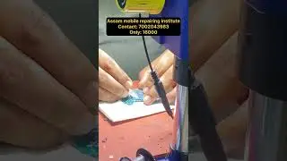 Assam mobile repairing institute || technical expert Assam #technical #explore #technology #foryou