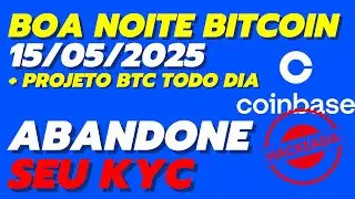 COINBASE HACKEADA (DE NOVO?) UM ALERTA PRA VOC&Ecirc; - BOA NOITE BITCOIN 15/05/2025