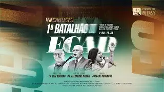 AO VIVO | 22° Aniversário do 1º Batalhão do ECAD - Exército de Cristo da AD Guarabira - 20/12/2025