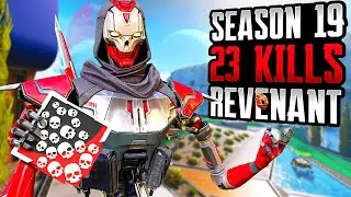 AMAZING REVENANT 23 KILLS GAME IN SEASON 19 (Apex Legends Gameplay)