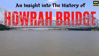 🇮🇳 India Walking Tour 2022: Longest & Busiest Cantilever Bridge Howrah Bridge, Kolkata (4K UHD)