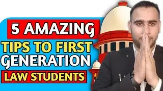 5 Amazing Tips To First Generation Law Students/Lawyers #thelegalindian #askyourvakil #9711933400