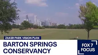 FOX 7 Focus: Should Austin revamp Zilker Park? | FOX 7 Austin