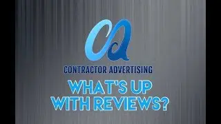 What&rsquo;s the Deal With Reviews? | Contractor-Advertising #marketing