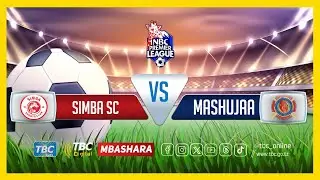 🔴#TBCLIVE: SIMBA SC (1) VS (0) MASHUJAA FC | UWANJA WA MEJA JENERALI ISAMUHYO | DSM