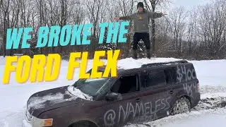 WE BROKE THE FORD FLEX!