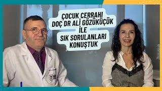 ÇOCUK CERRAHİSİ DOÇ DR ALİ GÖZÜKÜÇÜK