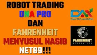 Robot Trading DNA Pro Dan Fahrenheit Menyusul Nasib Net89!!!