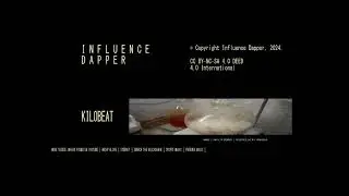 INFLUENCE DAPPER - KILOBEAT
