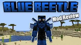 Обзор аддона BLUE BEETLE для Minecraft 1.20.1! (Набор героев от FSang18)