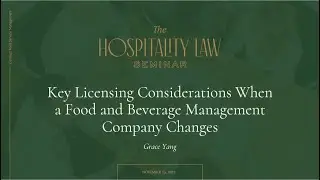 Key Licensing Considerations When a Food and Beverage Management Comp