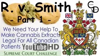 Supreme Court of Canada - R. v. Smith (2015), Extracts - Part 1 of 3