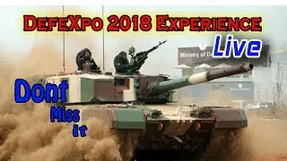 DEFEXPO 2018 Visit Experience