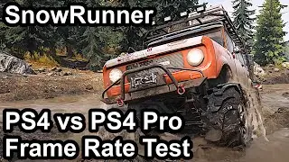 Spintires: SnowRunner PS4 Pro vs PS4 Frame Rate Comparison