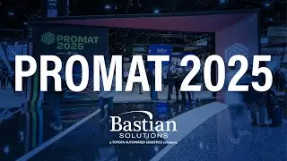 Bastian Solutions ProMat 2025 Recap