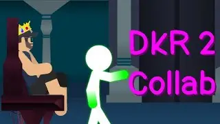 DKR 2 Collab Entry (Host: Stixfigurez)