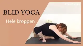 Blid hverdagsyoga for hele kroppen | 30 minutters somatic yoga for hofter, ryg og skuldre