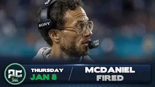 Mike McDaniel Fired From Miami | Thursday, January 8th, 2026