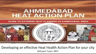 Lecture 3. Case Study - Developing Heat Health Action Plans in India