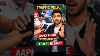 Traffic police aapka phone cheen sakti hai ? #knowyourrights #motivation #lawofattraction #viral