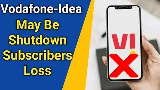 Vodafone-idea Loss 1.8 Million Subscribers | VI Very Bad News